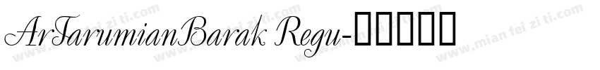 ArTarumianBarak Regu字体转换